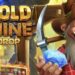 slot 5K Gold Mine Dream Drop