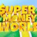slot Super Money World