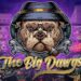 slot The Big Dawgs