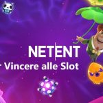 Trucchi per Vincere alle Slot Online NetEnt